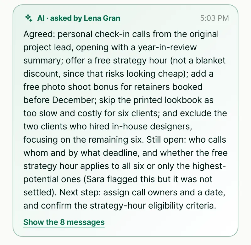 Lena asked the AI what has been agreed so far. The answer, labelled AI asked by Lena Gran, lists what was agreed and what is still open, with a link to show the 8 messages it used.